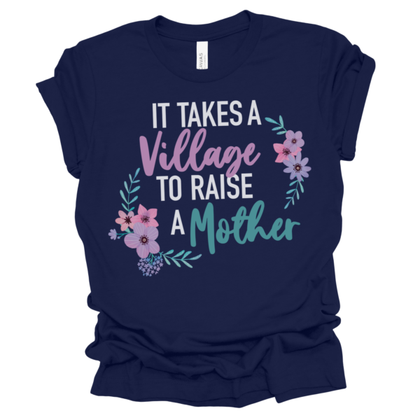 It Takes a Village Shirt