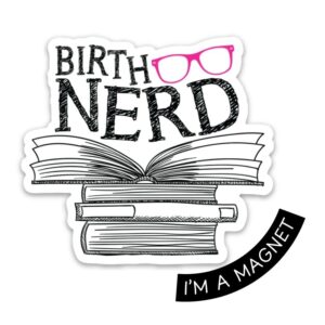 Birth Nerd Pink Magnet