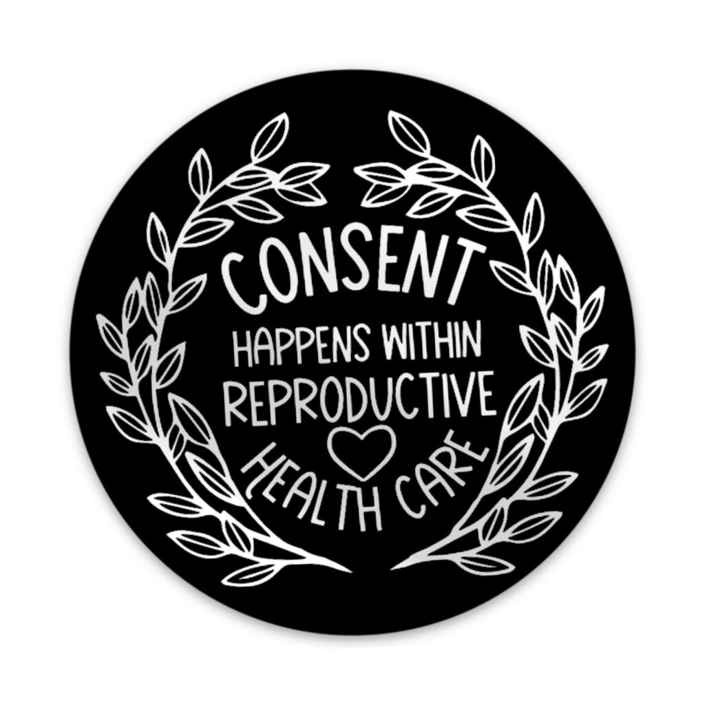 Consent Happens Sticker
