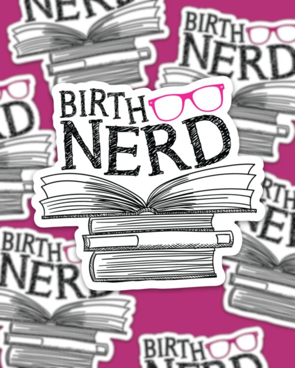 Birth Nerd Pink Sticker - Image 3
