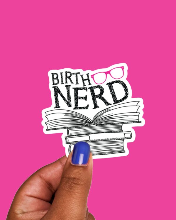 Birth Nerd Pink Sticker - Image 4