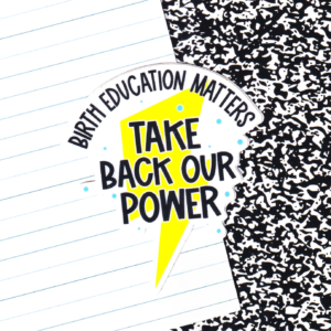 Birth Education Matters Sticker