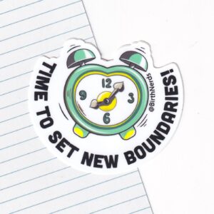 Time to Set New Boundaries Sticker