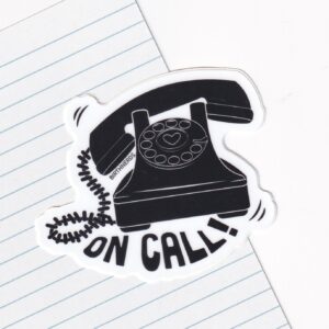 On Call Sticker