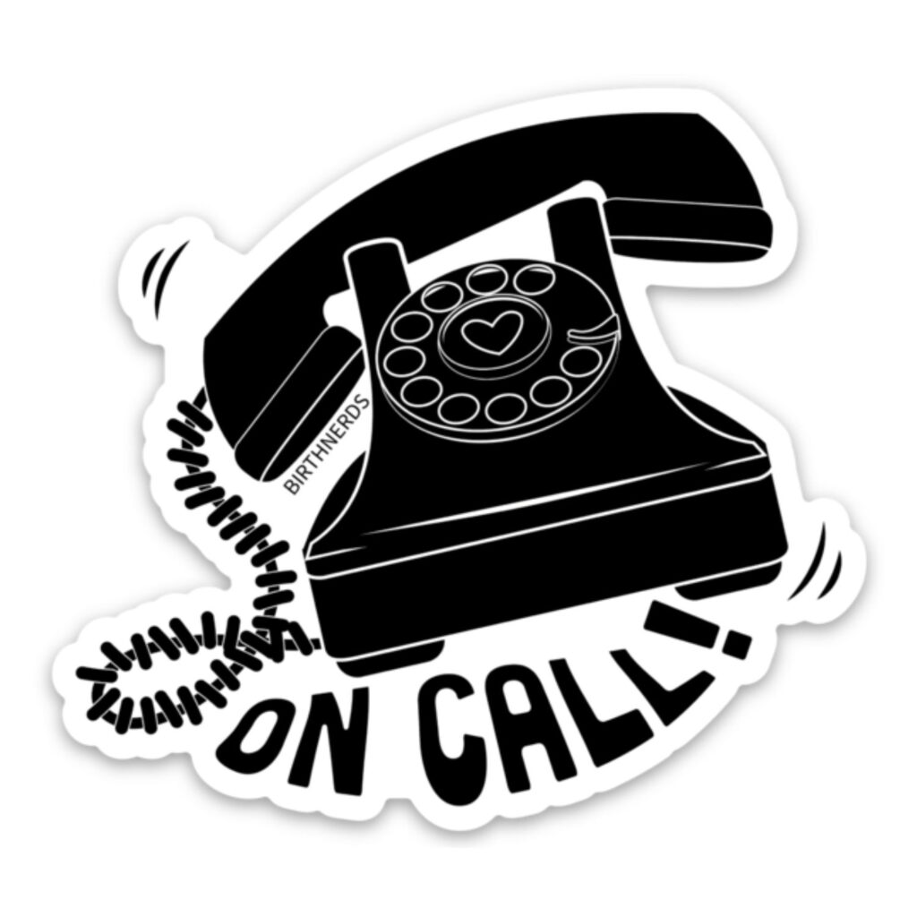 On Call Sticker