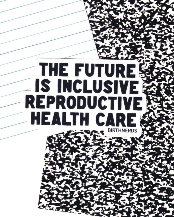 Inclusive Reproductive Health Sticker - Image 2