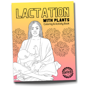 Coloring Book: Lactation with Plants