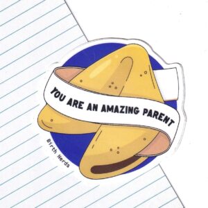 You Are an Amazing Parent Sticker