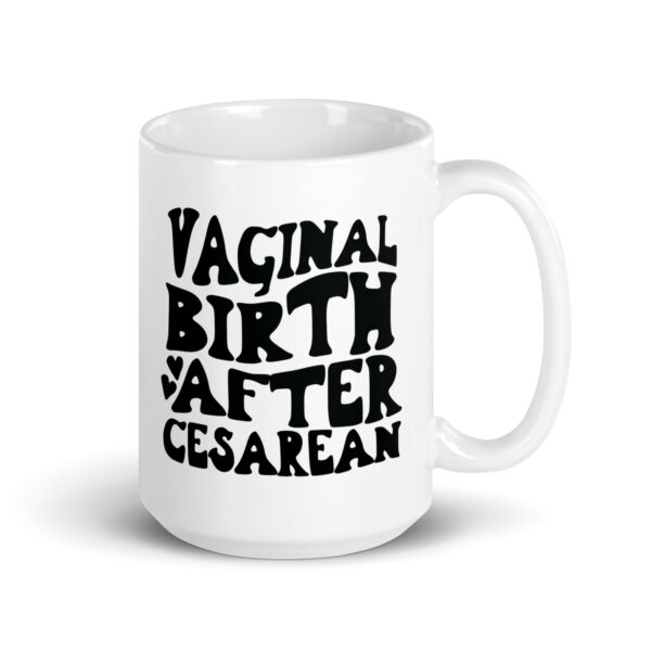 Vaginal Birth After Cesarean Mug