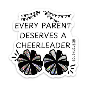 Every Parent Deserves a Cheerleader Sticker