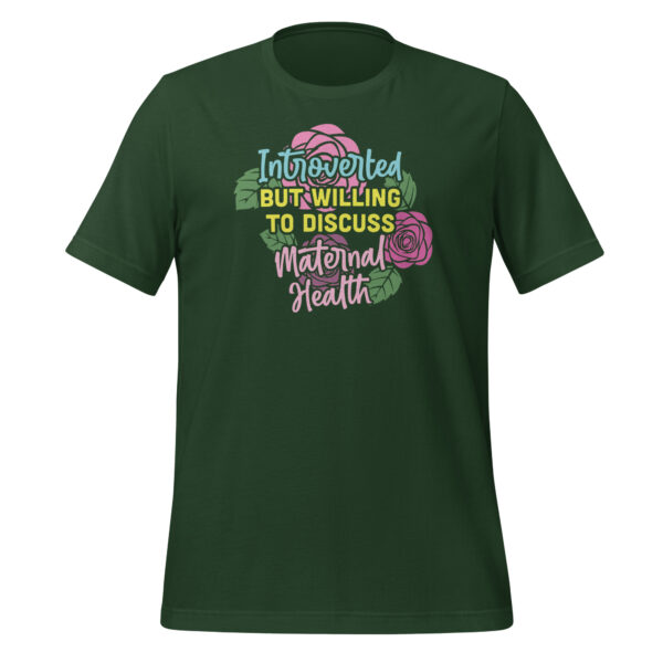 Introverted but Willing to Discuss Maternal Health shirt - Image 3