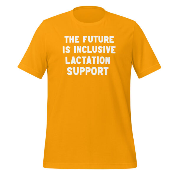 The Future is Inclusive Lactation Support Shirt - Image 5