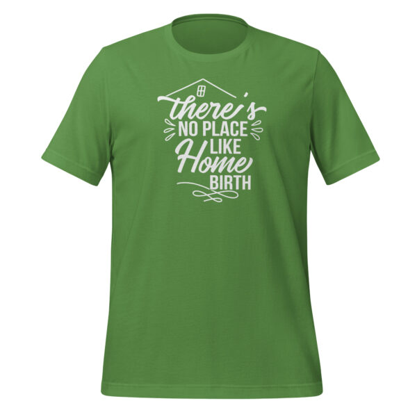 There's No Place Like Home Birth Shirt - Image 4