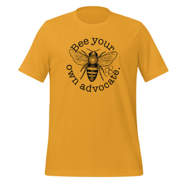 Bee Your Own Advocate Shirt - Image 4