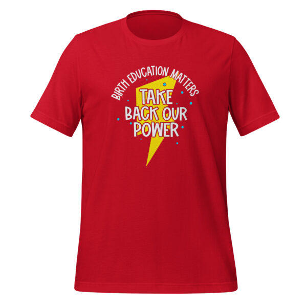 Birth Education Matters Shirt - Image 4