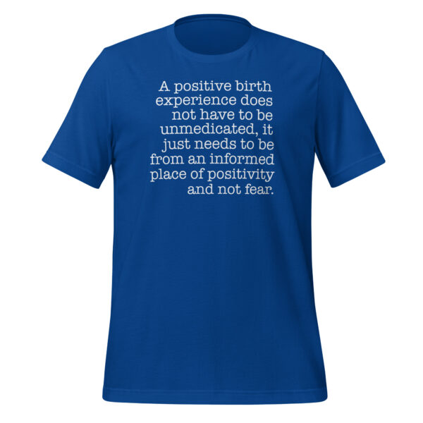 A Positive Birth Shirt - Image 4