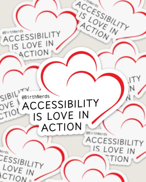Accessibility is Love in Action Sticker - Image 2