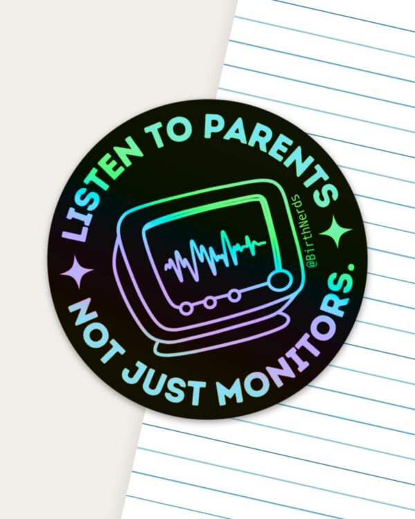 Listen to Parents. Not Just Monitors Sticker - Image 3