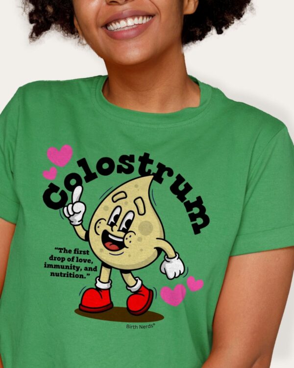 Colostrum Shirt