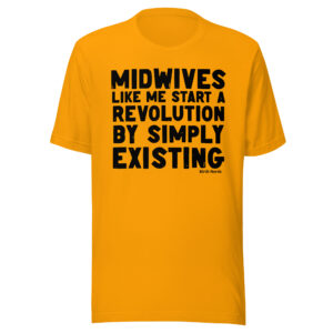 Midwives Like Me Shirt