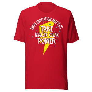 Birth Education Matters T-Shirt
