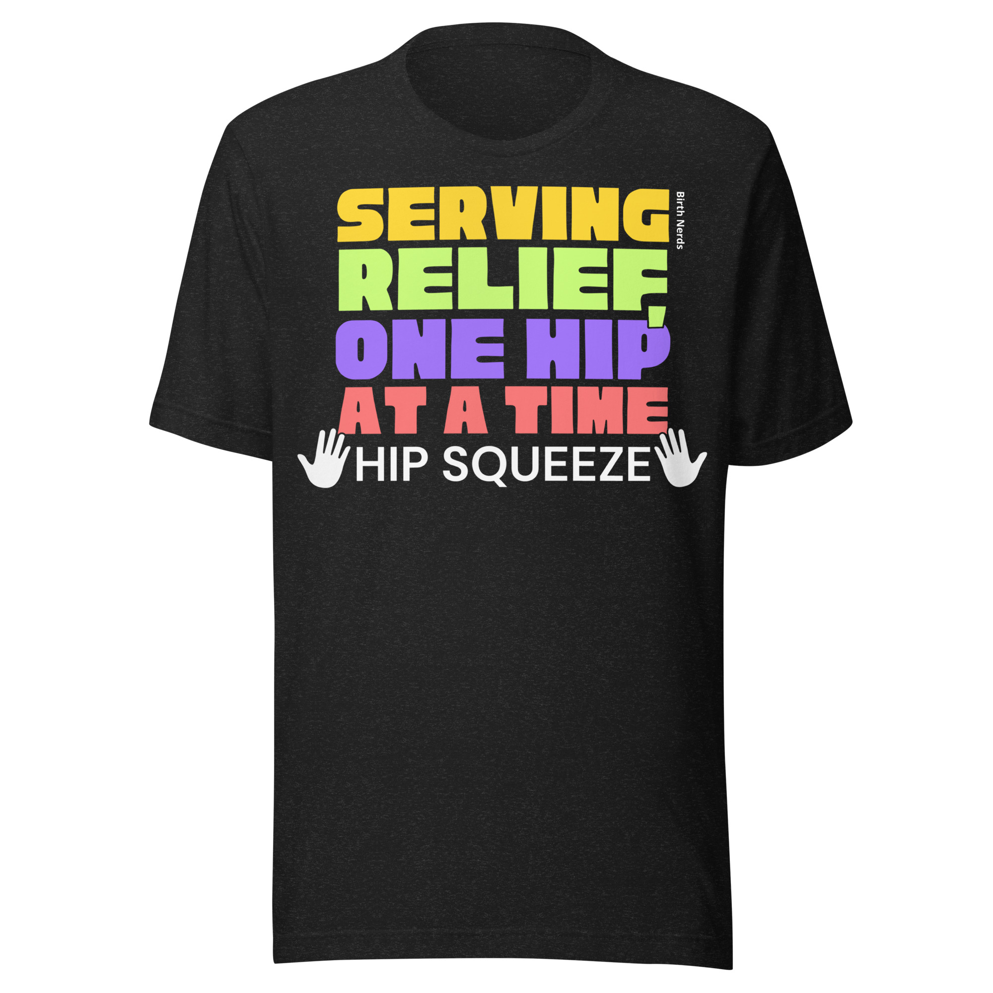 Serving Relief, One Hip at a Time T-Shirt